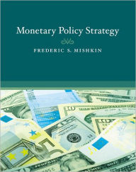 Monetary Policy Strategy / Edition 1