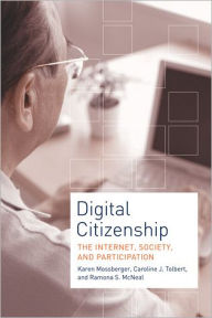 Digital Citizenship: The Internet, Society, and Participation