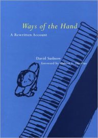 Ways of the Hand: A Rewritten Account
