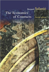 Title: The Economics of Contracts: A Primer, 2nd Edition / Edition 2, Author: Bernard Salanié