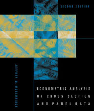 Title: Econometric Analysis of Cross Section and Panel Data, second edition / Edition 2, Author: Jeffrey M. Wooldridge