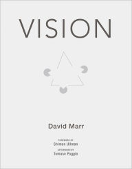 Title: Vision: A Computational Investigation into the Human Representation and Processing of Visual Information, Author: David Marr