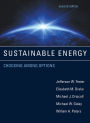 Sustainable Energy, second edition: Choosing Among Options