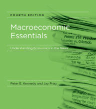 Title: Macroeconomic Essentials, fourth edition: Understanding Economics in the News, Author: Peter E. Kennedy