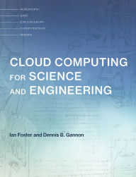 Title: Cloud Computing for Science and Engineering, Author: Ian Foster