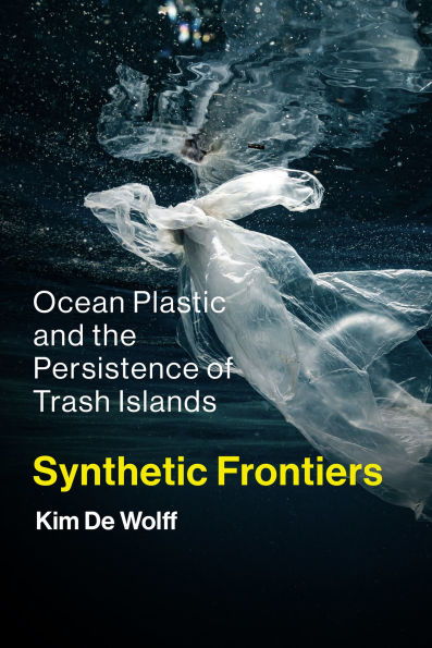 Synthetic Frontiers: Ocean Plastic and the Persistence of Trash Islands