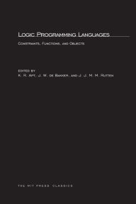 Title: Logic Programming Languages: Constraints, Functions, and Objects, Author: Krzysztof R. Apt