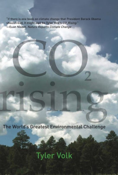 CO2 Rising: The World's Greatest Environmental Challenge