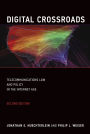 Digital Crossroads: Telecommunications Law and Policy in the Internet Age / Edition 2