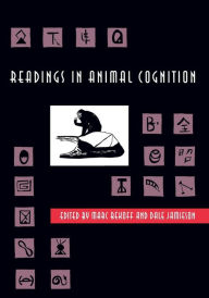 Readings in Animal Cognition / Edition 1