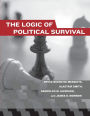 The Logic of Political Survival / Edition 1