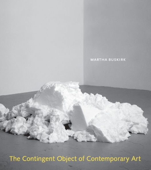 The Contingent Object of Contemporary Art / Edition 1