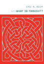What Is Thought?