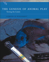 Title: The Genesis of Animal Play: Testing the Limits, Author: Gordon M. Burghardt