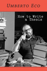 Title: How to Write a Thesis, Author: Umberto Eco