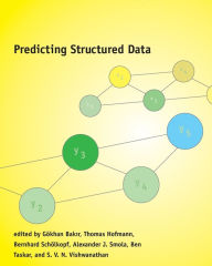 Title: Predicting Structured Data, Author: Gökhan BakIr