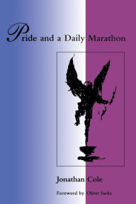 Title: Pride and a Daily Marathon / Edition 1, Author: Jonathan Cole
