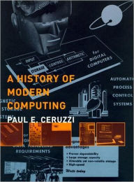 A History of Modern Computing