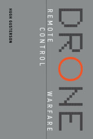 Title: Drone: Remote Control Warfare, Author: Hugh Gusterson