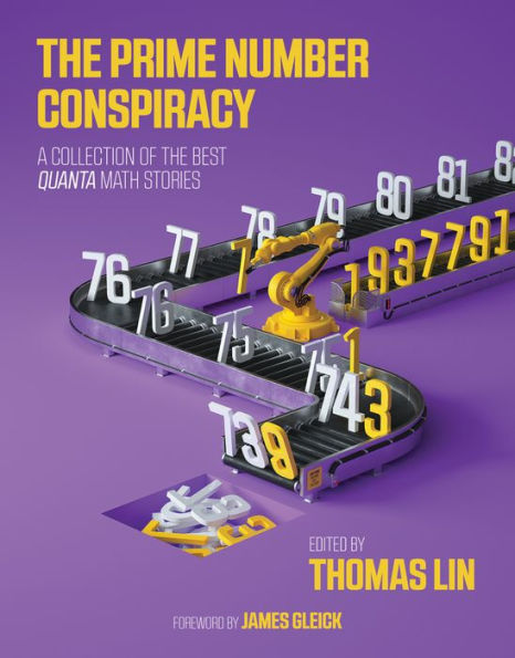 The Prime Number Conspiracy: The Biggest Ideas in Math from Quanta