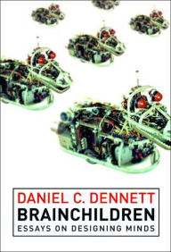 Brainchildren: Essays on Designing Minds