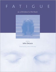 Fatigue as a Window to the Brain