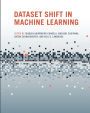 Dataset Shift in Machine Learning