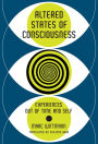 Altered States of Consciousness: Experiences Out of Time and Self