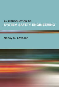 Title: An Introduction to System Safety Engineering, Author: Nancy G. Leveson