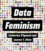 Title: Data Feminism, Author: Catherine D'Ignazio