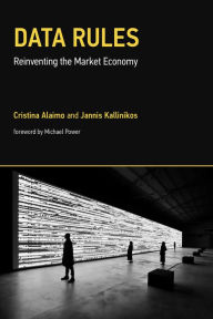 Title: Data Rules: Reinventing the Market Economy, Author: Cristina Alaimo