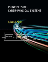 Title: Principles of Cyber-Physical Systems, Author: Rajeev Alur