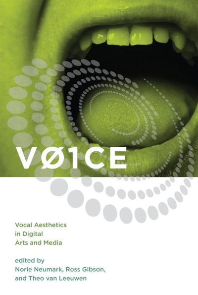 V01CE: Vocal Aesthetics in Digital Arts and Media