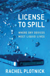 Alternative view 1 of License to Spill: Where Dry Devices Meet Liquid Lives