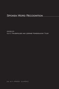 Title: Spoken Word Recognition, Author: Uli H. Frauenfelder