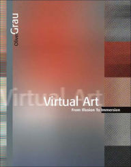 Title: Virtual Art: From Illusion to Immersion, Author: Oliver Grau