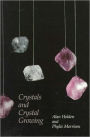 Crystals and Crystal Growing / Edition 1