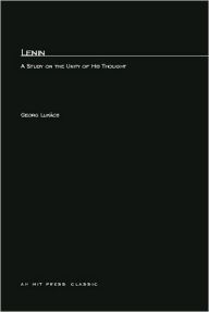 Lenin: A Study on the Unity of His Thought
