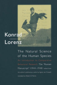 The Natural Science of the Human Species: An Introduction to Comparative Behavioral Research: The