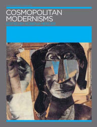 Cosmopolitan Modernisms / Edition 1