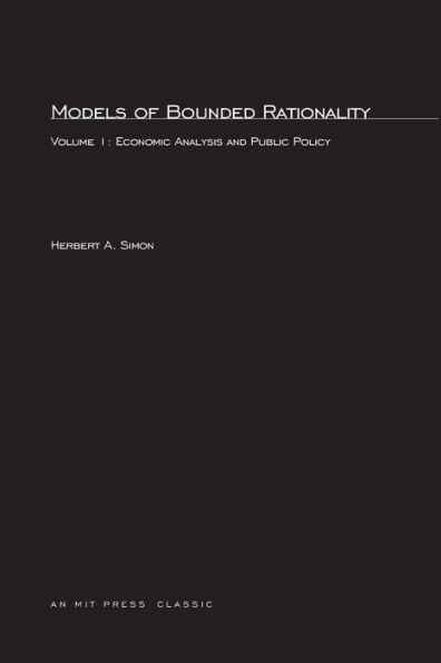 Models of Bounded Rationality: Economic Analysis and Public Policy