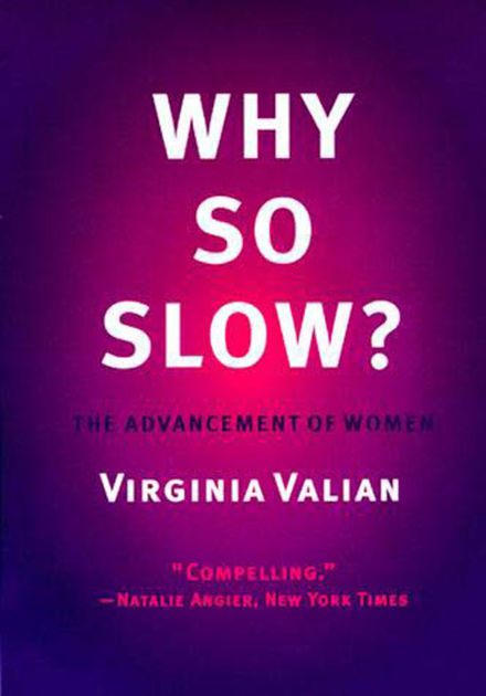 why-so-slow-the-advancement-of-women-by-virginia-valian