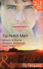 Top-Notch Men!. Melanie Milburne, Margaret McDonagh, Anne Fraser