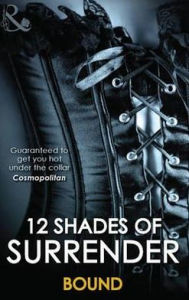 12 Shades of Surrender. Undone