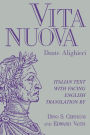 Vita nuova: Italian Text with Facing English Translation / Edition 1