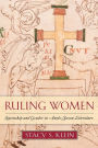 Ruling Women: Queenship and Gender in Anglo-Saxon Literature