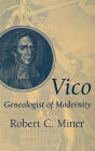Vico Genealogist Of Modernity