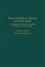 From Aristotle to Darwin and Back Again: A Journey in Final Causality, Species, and Evolution