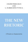The New Rhetoric: A Treatise on Argumentation