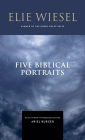 Five Biblical Portraits